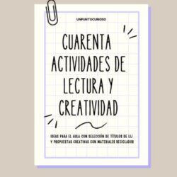 40 actividades de lectura y creatividad