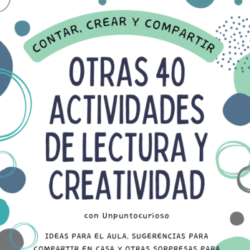 Otras 40 actividades de lectura y creatividad